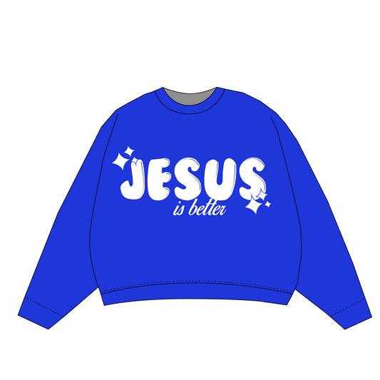 Jesus is Better