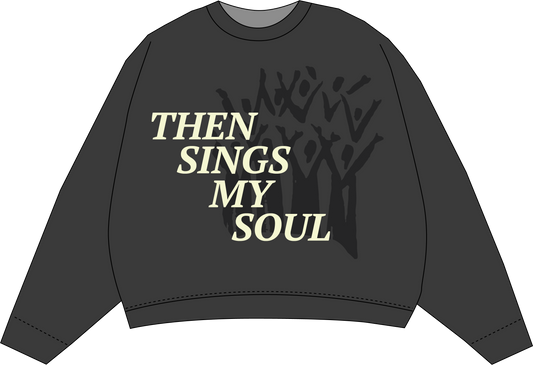 Then Sings My Soul
